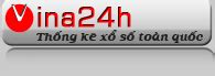www.vina24h thinhnam net|Vina24H * Ket Qua Xo So * Trực Tiếp XSKT * Thống Kê So Xo.